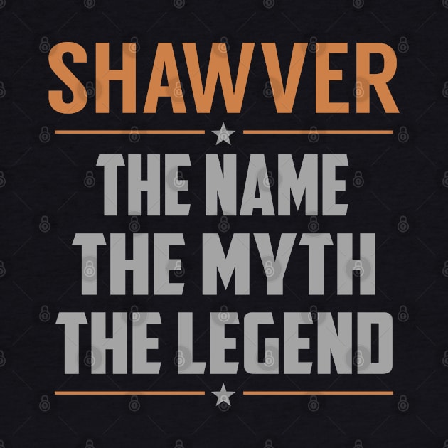 SHAWVER The Name The Myth The Legend by YadiraKauffmannkq